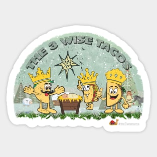 Hilarious The 3 Wise Tacos Sticker